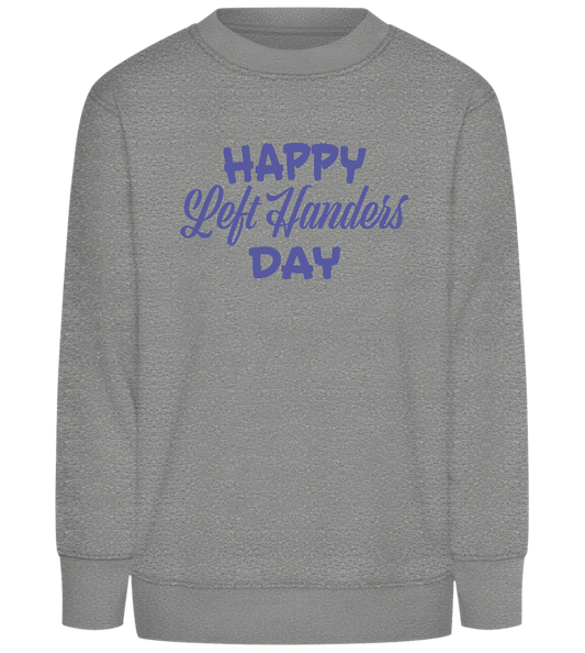 Happy Left Handers Day Design - Comfort Kids Sweater_ORION GREY II_front