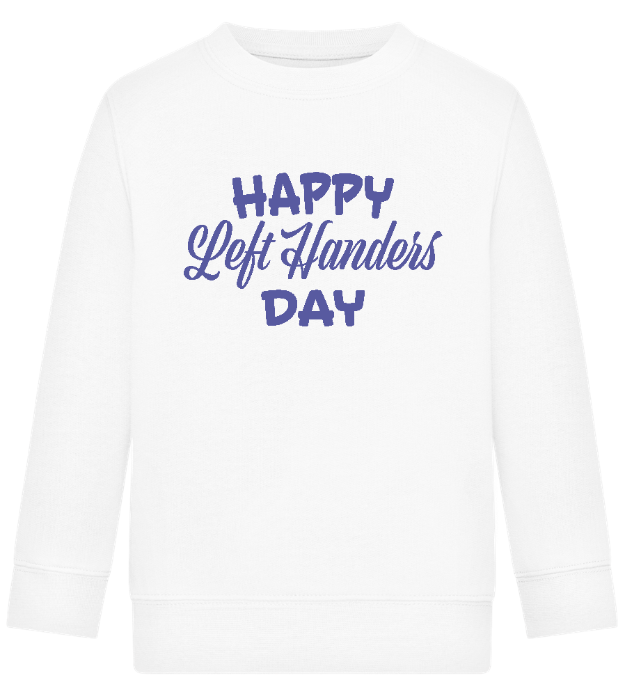 Happy Left Handers Day Design - Comfort Kids Sweater_WHITE_front