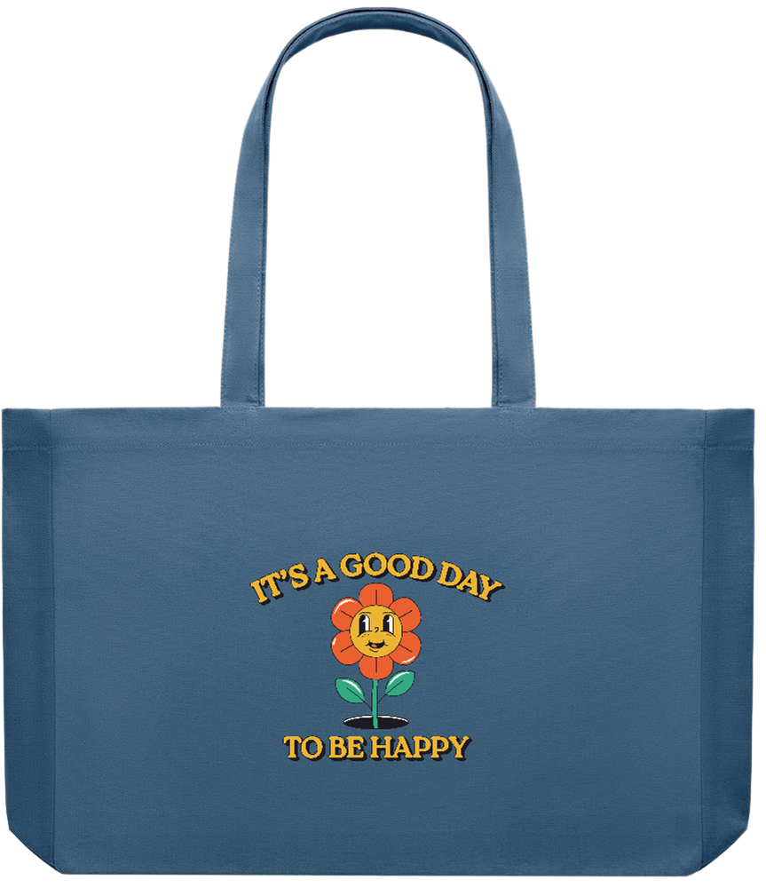 Its a Good Day to be Happy Design - Premium large recycled shopping tote bag_BLUE_front