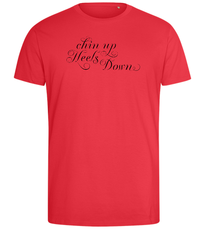 Chin Up Heels Down Design - Comfort men's fitted t-shirt_BRIGHT RED_front