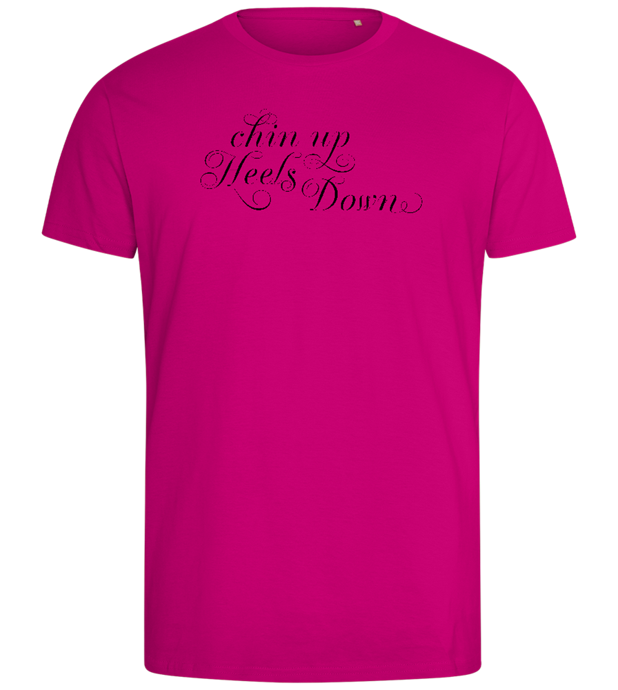 Chin Up Heels Down Design - Comfort men's fitted t-shirt_FUCHSIA_front