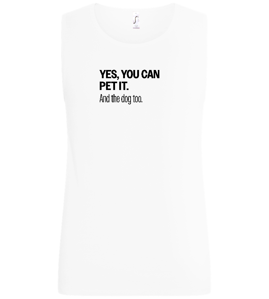 You Can Pet It Design - Basic men's tank top_WHITE_front