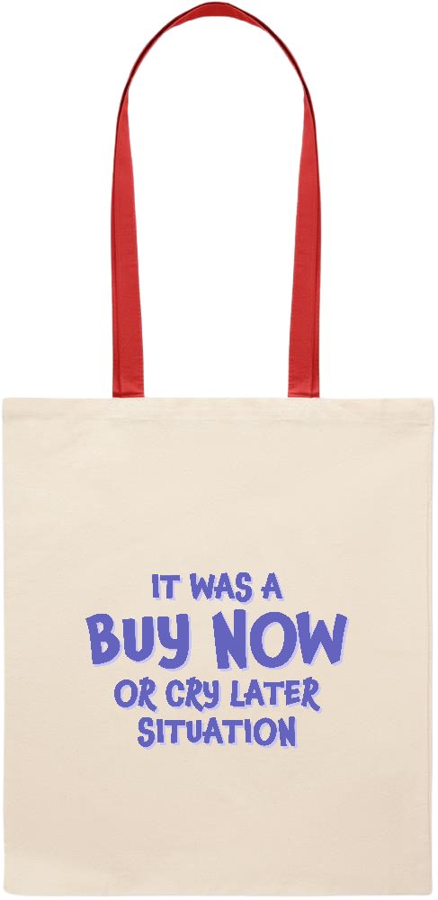 Buy Now Cry Later Design - Essential colored handle tote bag_RED_front