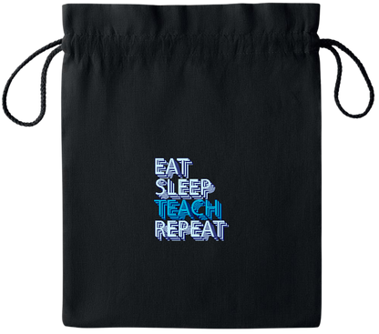 Eat Sleep Teach Repeat Design - Essential medium colored cotton drawstring bag_BLACK_front