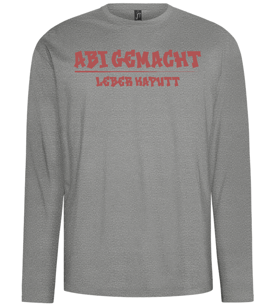 Abi Gemacht Leber Kaputt Design - Comfort men's long sleeve t-shirt_ORION GREY_front