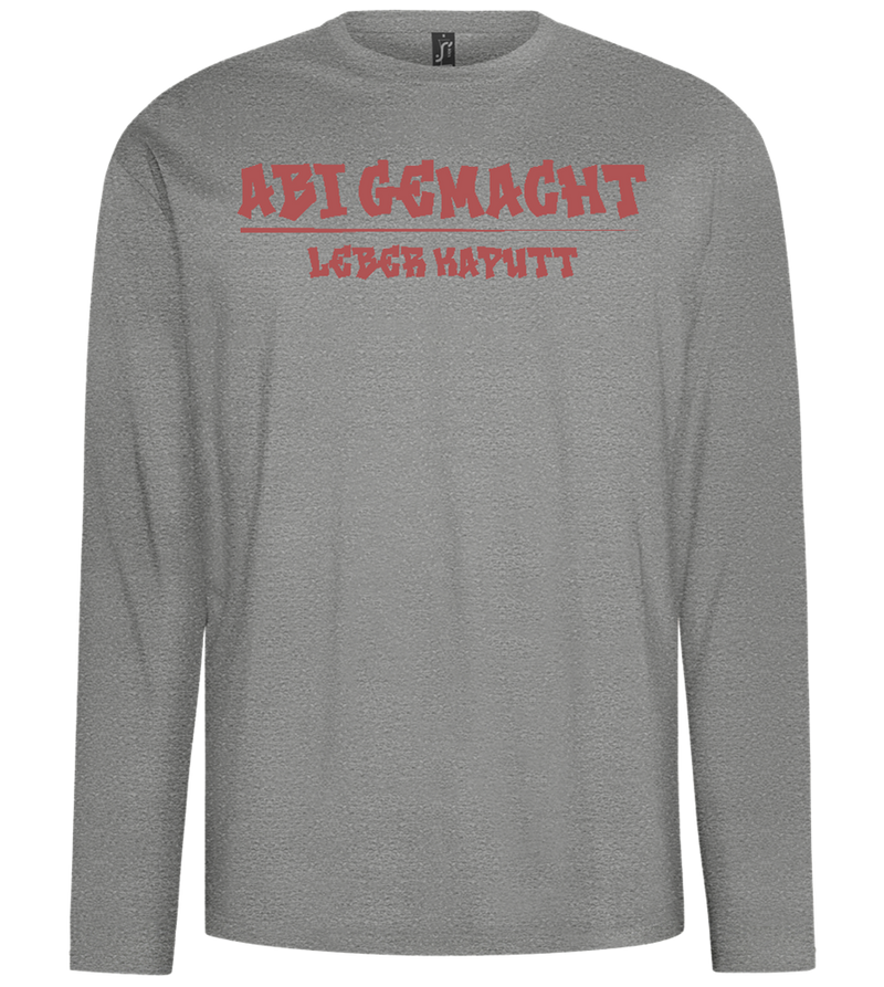 Abi Gemacht Leber Kaputt Design - Comfort men's long sleeve t-shirt_ORION GREY_front