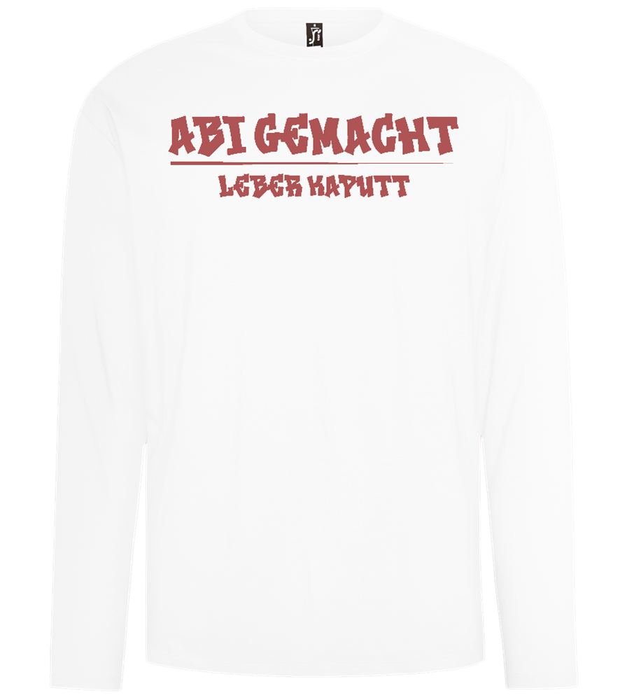 Abi Gemacht Leber Kaputt Design - Comfort men's long sleeve t-shirt_WHITE_front