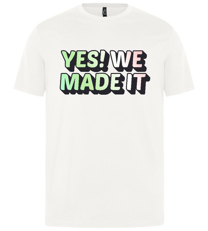 We Made It Design  - Premium unisex regular fit t-shirt_ABSOLUTE WHITE_front