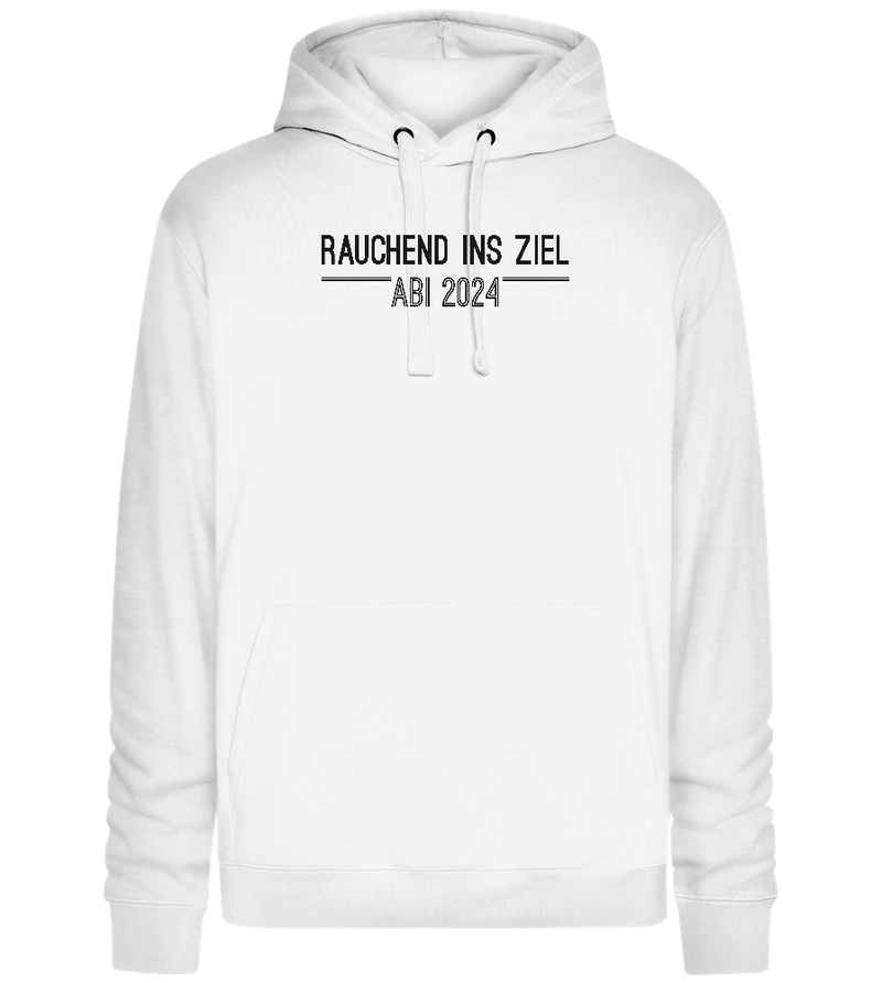 Rauchend Ins Ziel Design - Premium unisex hoodie_WHITE_front