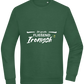 Fluently Ironic Design - Comfort Essential Unisex Sweater_GREEN BOTTLE_front