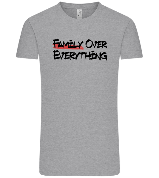 Family over Everything Design - Comfort Unisex T-Shirt_ORION GREY_front