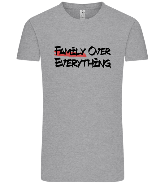 Family over Everything Design - Comfort Unisex T-Shirt_ORION GREY_front