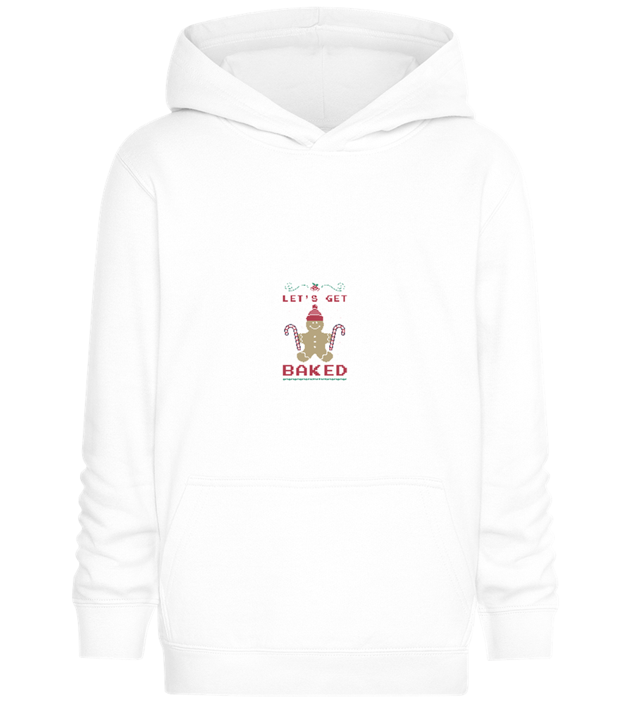 Let's Get Baked Design - Comfort Kids Hoodie_WHITE_front