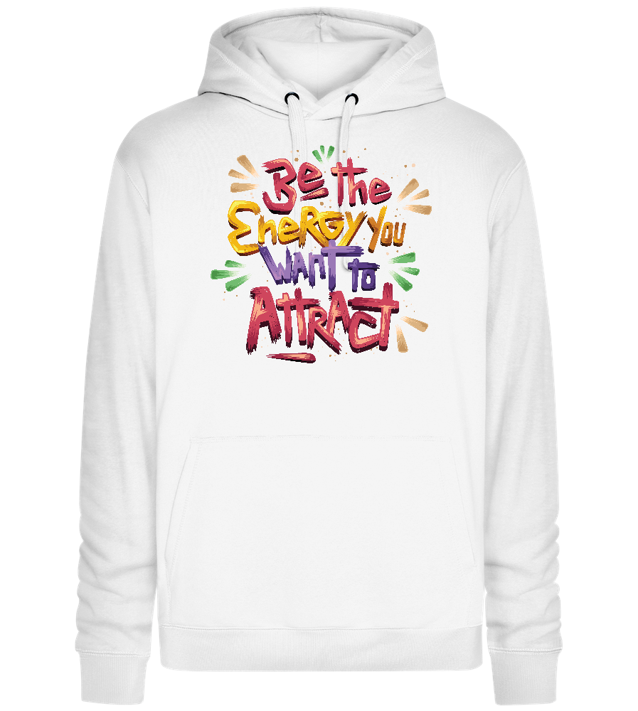 Attract Energy Design - Premium unisex hoodie_WHITE_front