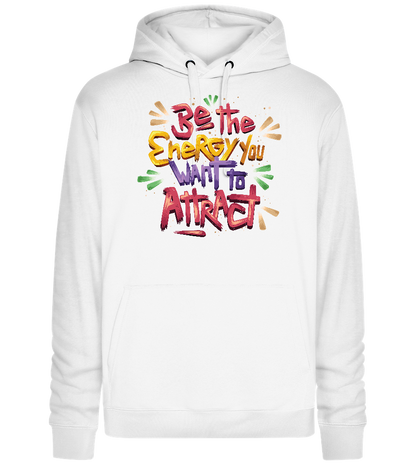 Attract Energy Design - Premium unisex hoodie_WHITE_front