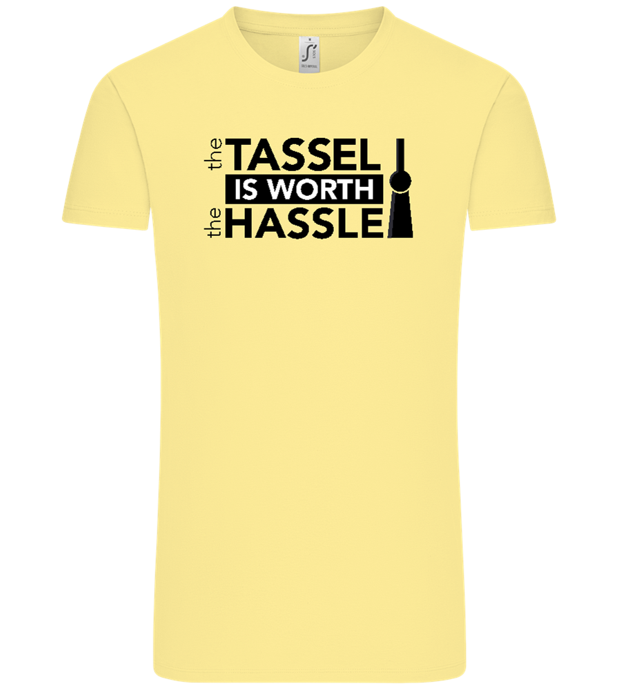 Worth The Hassle Design - Comfort Unisex T-Shirt_AMARELO CLARO_front