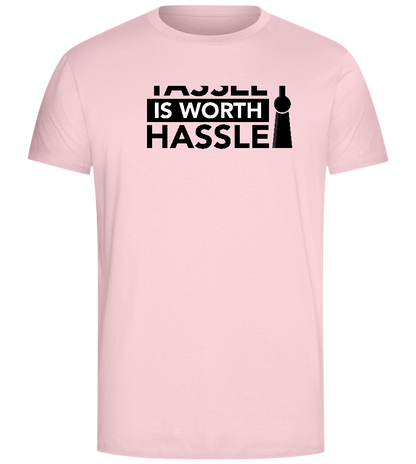 Worth The Hassle Design - Comfort Unisex T-Shirt_CANDY PINK_front