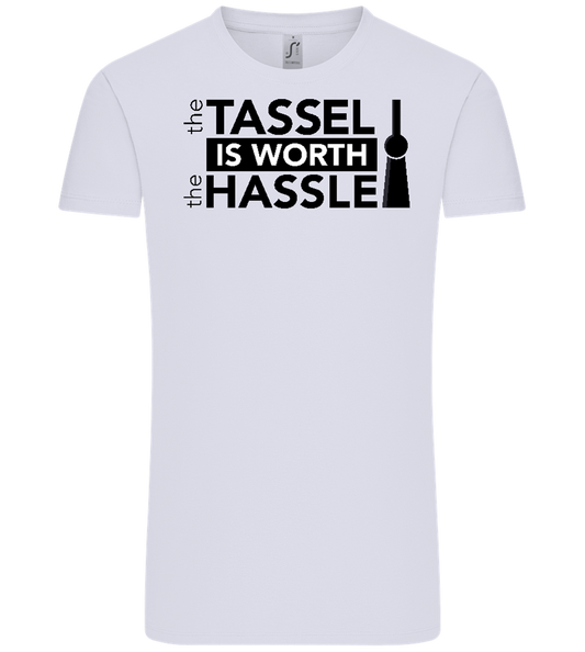 Worth The Hassle Design - Comfort Unisex T-Shirt_LILAK_front