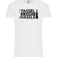 Worth The Hassle Design - Comfort Unisex T-Shirt_WHITE_front