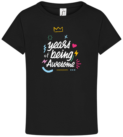 X Years of Being Awesome Design - Comfort girls' t-shirt_DEEP BLACK_front