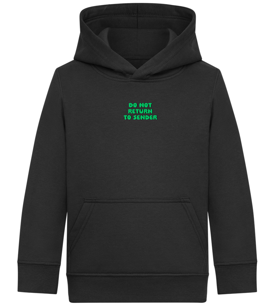 Do Not Return to Sender Design - Comfort Kids Hoodie_BLACK_front