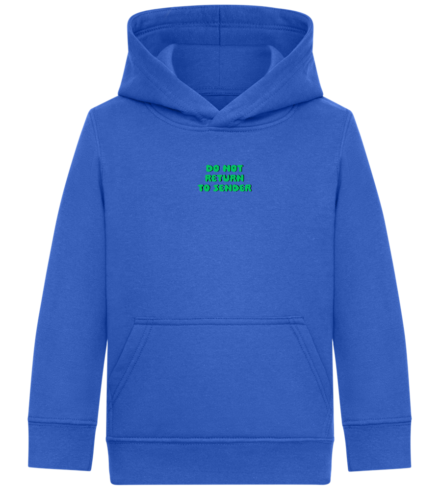 Do Not Return to Sender Design - Comfort Kids Hoodie_ROYAL_front