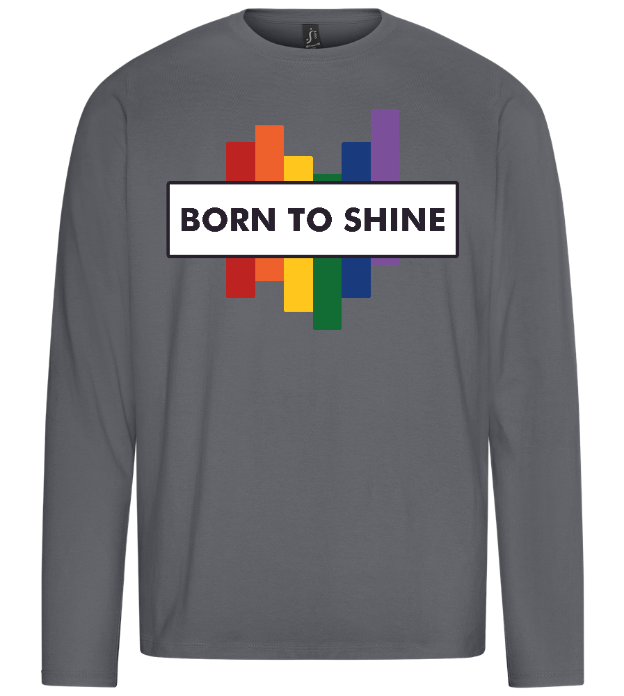 Born To Shine Rainbow Design - Premium men's long sleeve t-shirt_MOUSE GREY_front