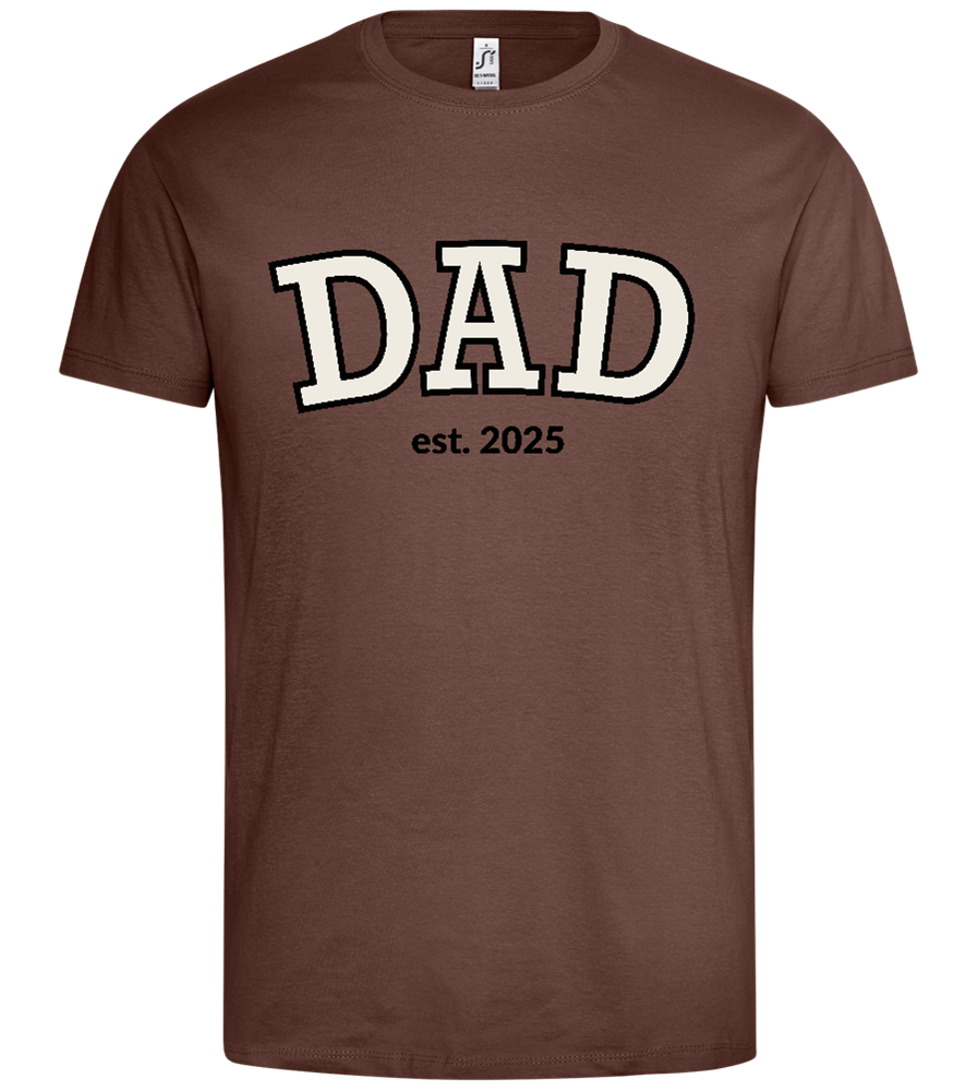 Dad Est 2025 Design - Premium men's t-shirt_CHOCOLATE_front