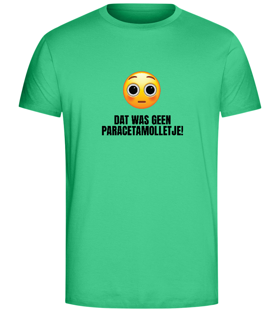 Was Geen Paracetamolletje Design - Comfort Unisex T-Shirt_SPRING GREEN_front