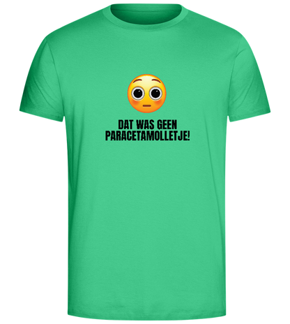 Was Geen Paracetamolletje Design - Comfort Unisex T-Shirt_SPRING GREEN_front