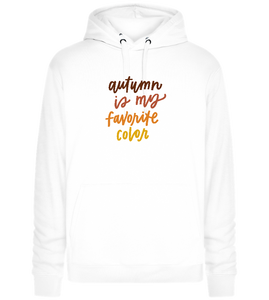 My Favorite Color is Autumn Design - Premium unisex hoodie