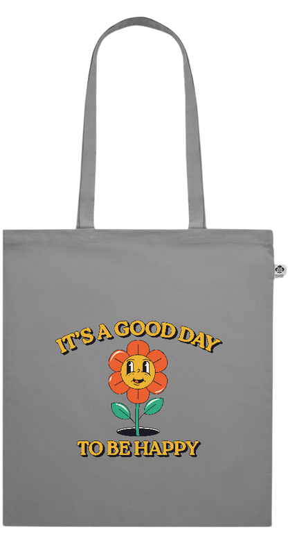 Its a Good Day to be Happy Design - Essential colored organic cotton tote bag_GREY_front