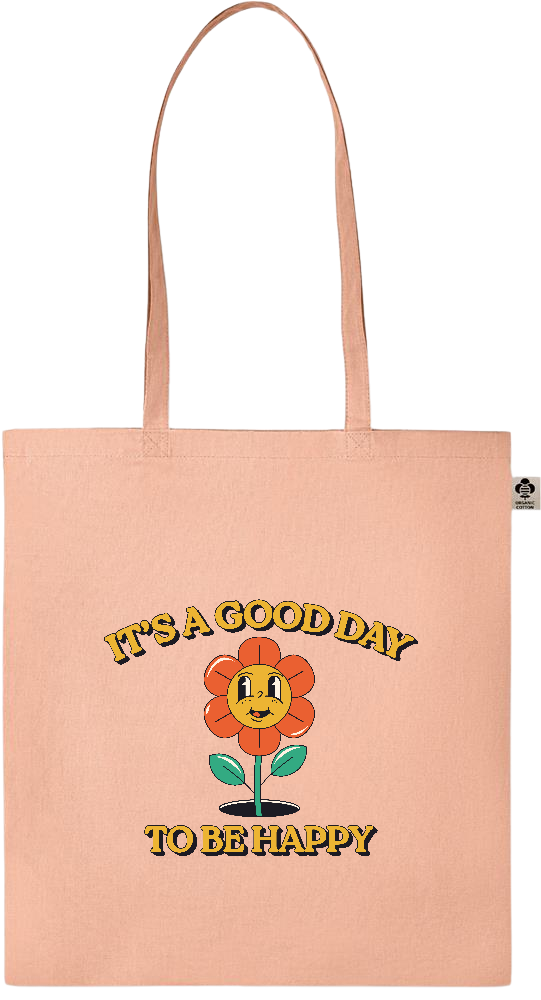 Its a Good Day to be Happy Design - Essential colored organic cotton tote bag_ORANGE_front