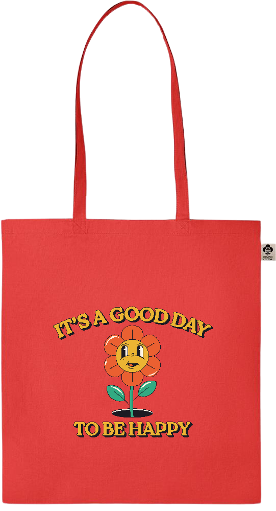 Its a Good Day to be Happy Design - Essential colored organic cotton tote bag_RED_front