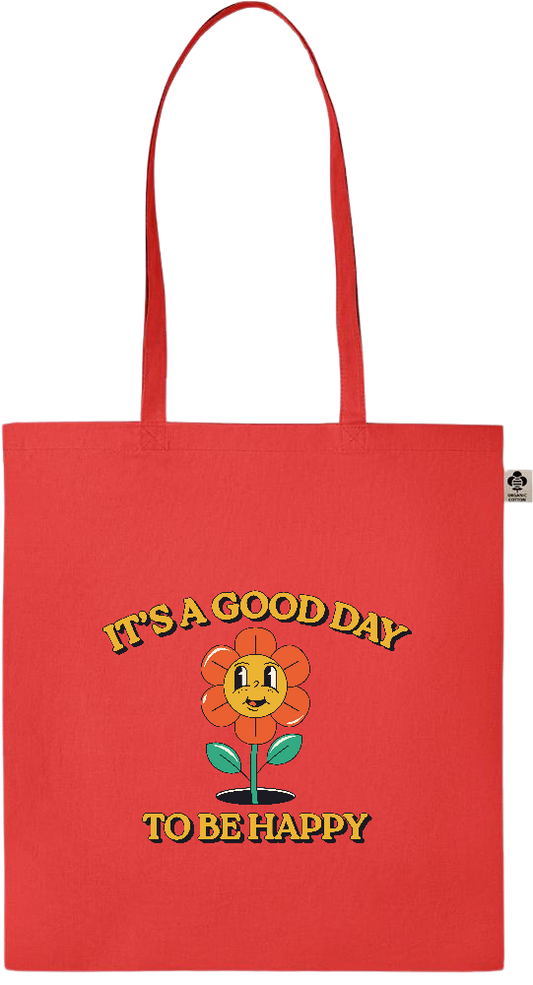 Its a Good Day to be Happy Design - Essential colored organic cotton tote bag_RED_front