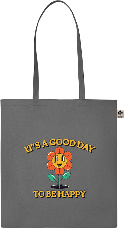 Its a Good Day to be Happy Design - Essential colored organic cotton tote bag_STONE GREY_front