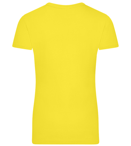 Best Day of the Week Design - Premium women's t-shirt_YELLOW_back