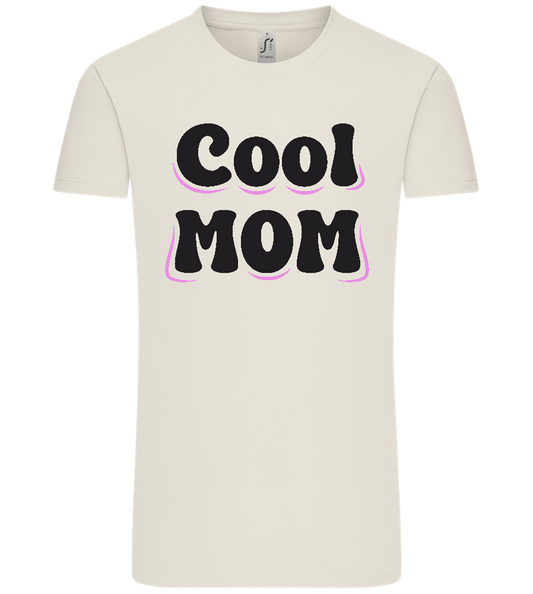 Cool Mom Design - Comfort Unisex T-Shirt_ECRU_front