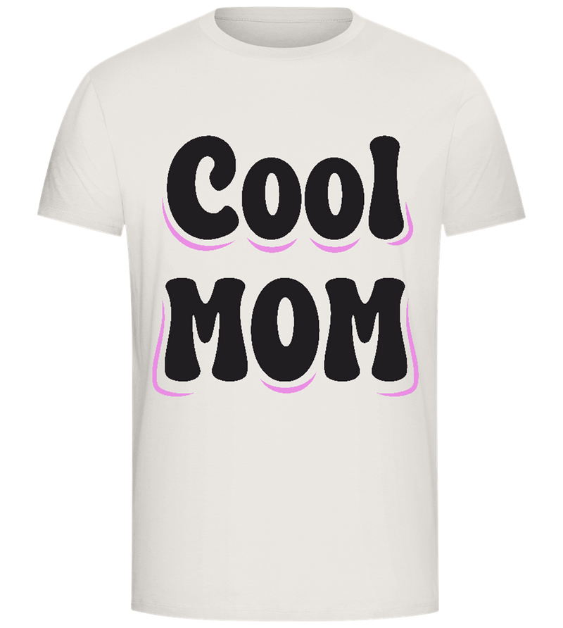 Cool Mom Design - Comfort Unisex T-Shirt_ECRU_front