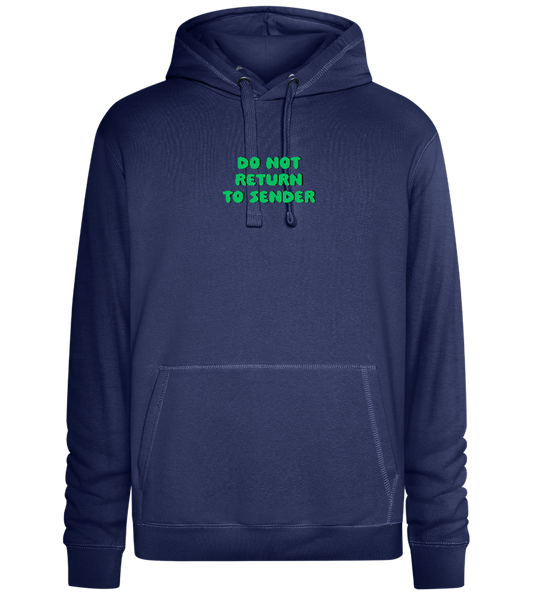 Do Not Return to Sender Design - Premium unisex hoodie_DENIM CHINA_front