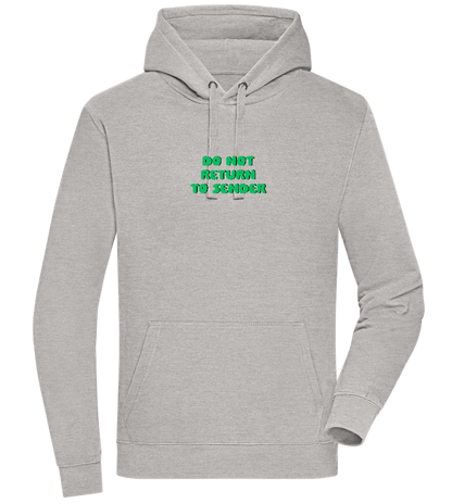 Do Not Return to Sender Design - Premium unisex hoodie_ORION GREY II_front