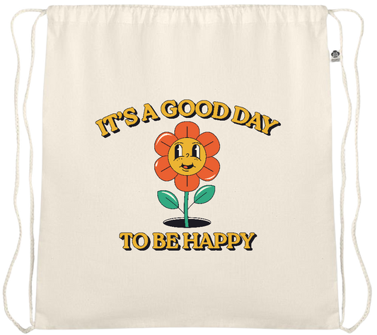 Its a Good Day to be Happy Design - Essential medium organic cotton drawstring bag_BEIGE_front