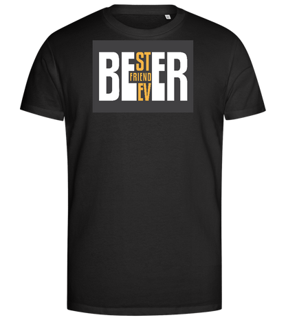 Beer Best Friend Ever Design - Premium men's close fitting t-shirt_DEEP BLACK_front