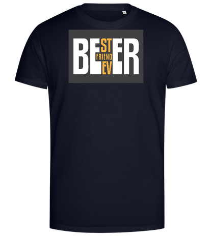 Beer Best Friend Ever Design - Premium men's close fitting t-shirt_FRENCH NAVY_front