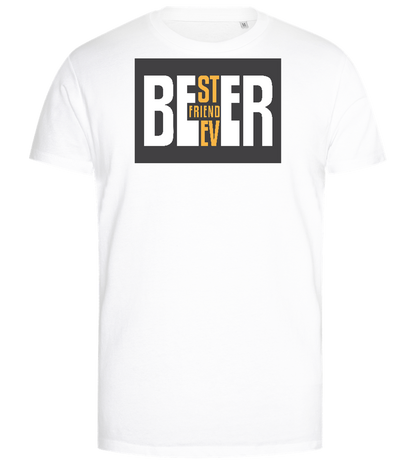 Beer Best Friend Ever Design - Premium men's close fitting t-shirt_WHITE_front