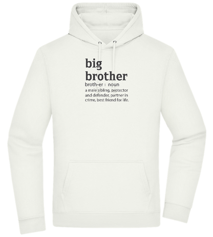 Big Brother Meaning Design - Premium Essential Unisex Hoodie_CREAMY GREEN_front