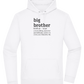 Big Brother Meaning Design - Premium Essential Unisex Hoodie_WHITE_front