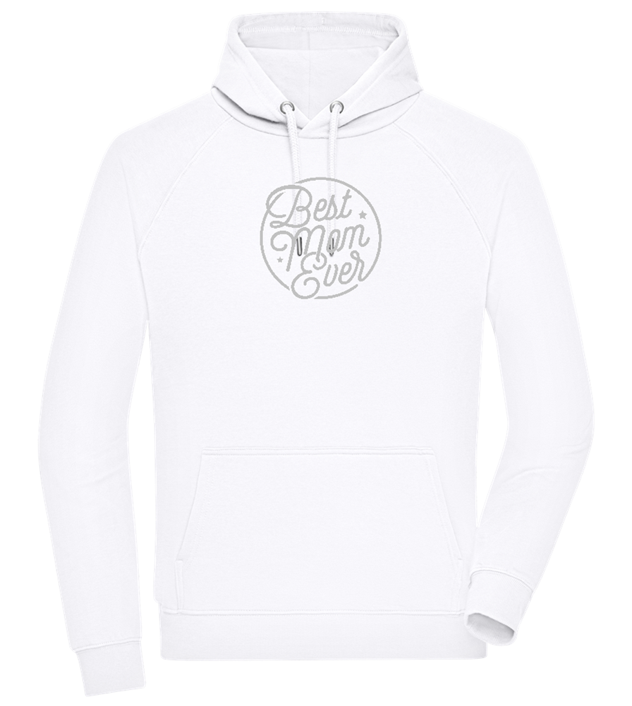 Best Mom Ever Design - Comfort unisex hoodie_WHITE_front