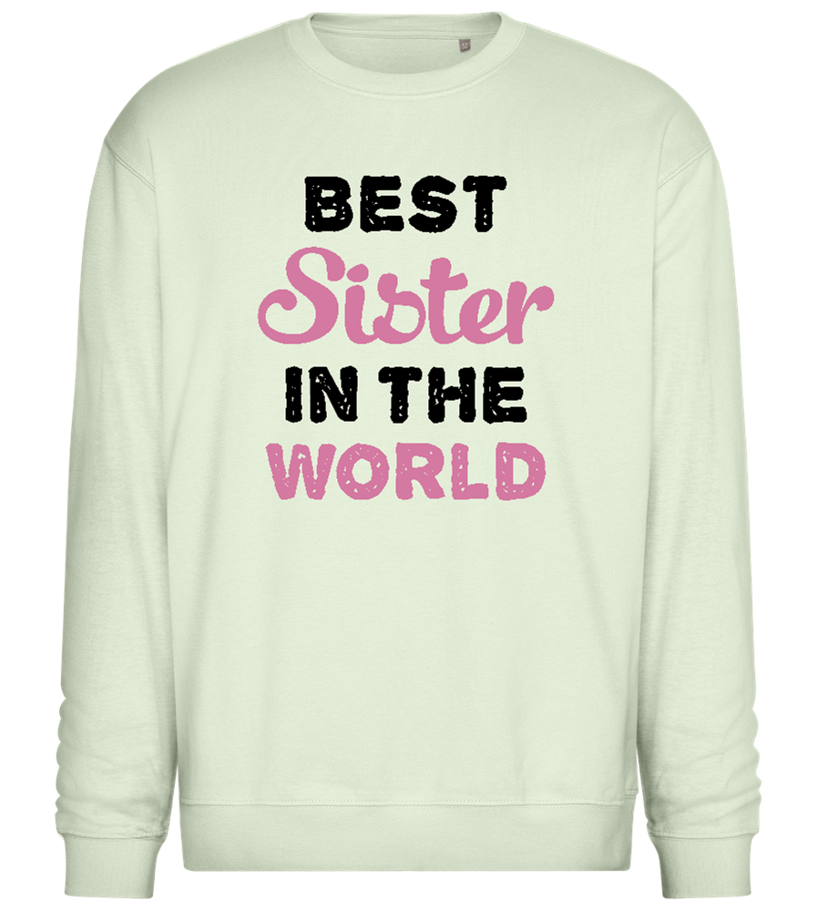 Best Sister in the World Design - Comfort Essential Unisex Sweater_CREAMY GREEN_front