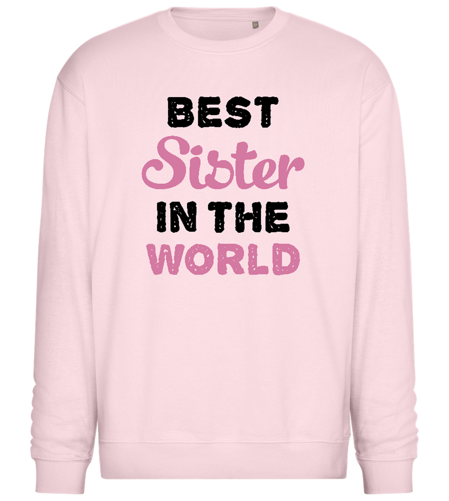 Best Sister in the World Design - Comfort Essential Unisex Sweater_LIGHT PEACH ROSE_front